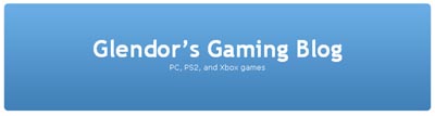 Glendor's Gaming Blog